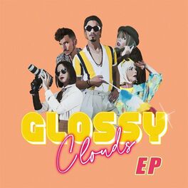 Album cover of Glossy Clouds EP