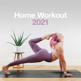 Album cover of Home Workout 2021