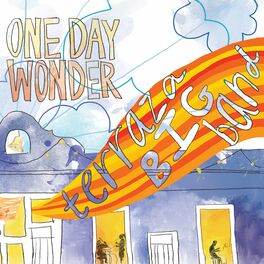Album cover of One Day Wonder