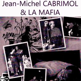 Album cover of Jean-Michel Cabrimol & La Mafia