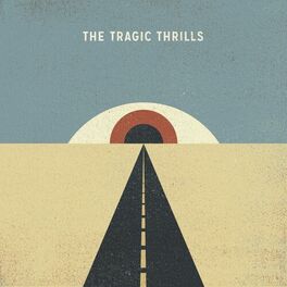 The Tragic Thrills: albums, songs, playlists | Listen on Deezer