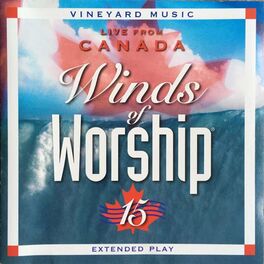 Album cover of Winds of Worship, Vol. 15 (Live from Canada)