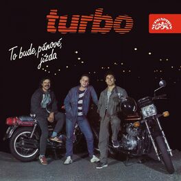 Album cover of To Bude, Pánové, Jízda (Bonus Track Version)