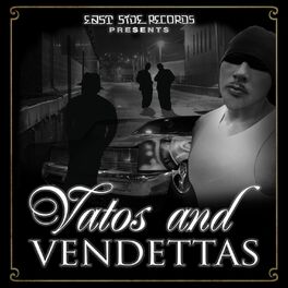 Album cover of Vatos and Vendettas