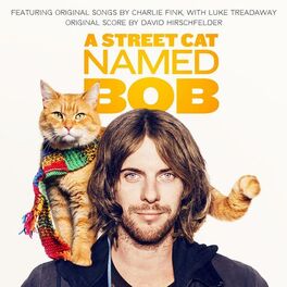 Album cover of A Street Cat Named Bob (Original Motion Picture Soundtrack)