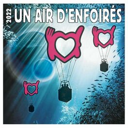Album cover of 2022 Un air d'Enfoirés