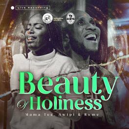 Album cover of Beauty of Holiness (feat. Awipi & Rume) [Live]