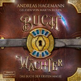 Album cover of Das Buch der ersten Magie - Buchwächter, Band 2 (ungekürzt)