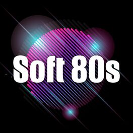 Album cover of Soft 80s