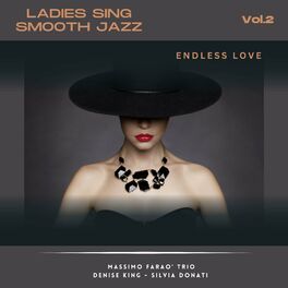 Album cover of Ladies Sing Smooth Jazz Vol.2 - Endless Love