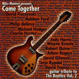 Album cover of Come Together - Guitar Tribute To The Beatles Vol. 2