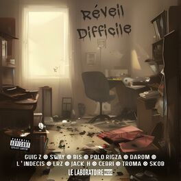 Album cover of Réveil Difficile (feat. Guig'z, SWAY, BIS, POLO RIGZA, DAROM, L'indécis, LRZ2300, Jack-H, Cebri, TROMA, SKOB & DJ Chook)