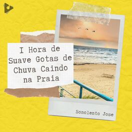 Album cover of 1 Hora de Suave Gotas de Chuva Caindo na Praia
