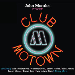 Album cover of John Morales Presents Club Motown