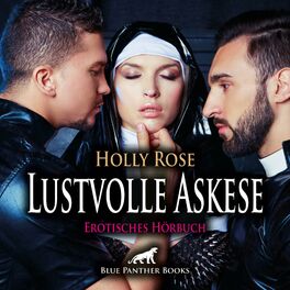 Album cover of Lustvolle Askese / Erbarmungslose Ekstase! (ein erotisches Hörbuch von blue panther books mit Sex, Leidenschaft, Erotik, Lust, Hörspiel)