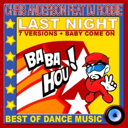 Album cover of Last Night (Best of Dance Music)