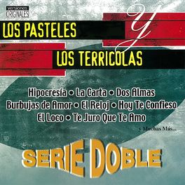 Album cover of Serie Doble: Los Pasteles y Los Terricolas