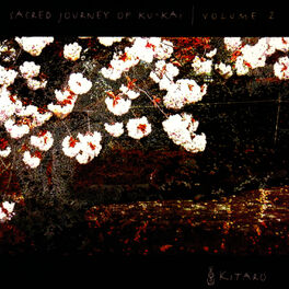 Album cover of Sacred Journey of Ku-Kai, Volume 2