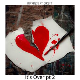 Album cover of Its Over pt 2