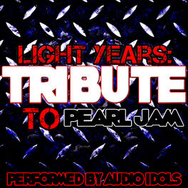 Album cover of Light Years: Tribute to Pearl Jam