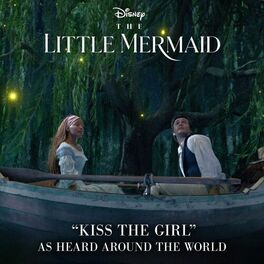 Album cover of Kiss the Girl (From “The Little Mermaid”)