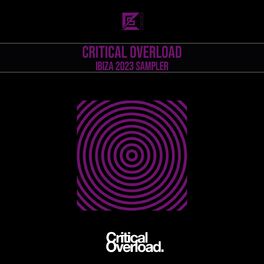 Album cover of Critical Overload Ibiza 2023 Sampler