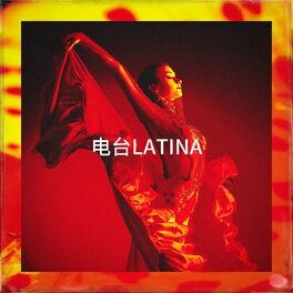Album cover of 电台Latina