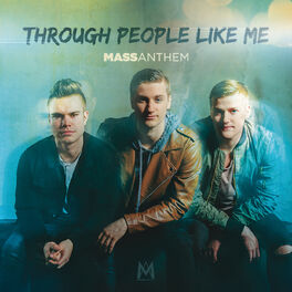 Album cover of Through People Like Me