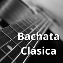 Album cover of Bachata Clásica