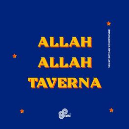 Album cover of Allah Allah Taverna