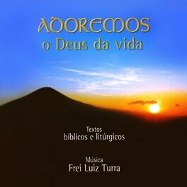 Album cover of Adoremos o Deus da Vida
