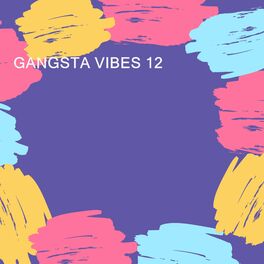 Album cover of GANGSTA VIBES 12