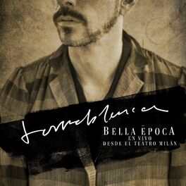 Album cover of Bella Época: En Vivo Desde el Teatro Milán (En Vivo)