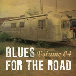 Album cover of Blues for the Road, Vol. 4
