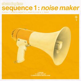 Album cover of Sequence 1: Noise Maker