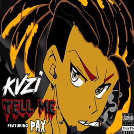 Album cover of Tell Me (feat. Pax)