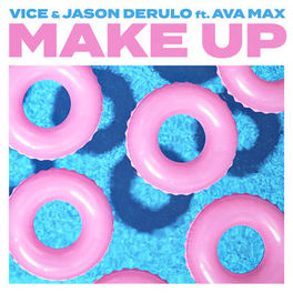 Album cover of Make Up (feat. Ava Max)