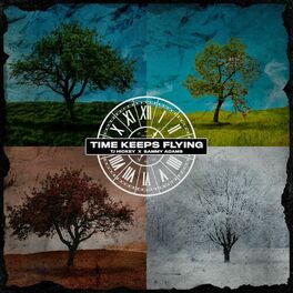 Album cover of time keeps flying (feat. Sammy Adams)