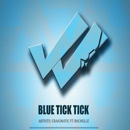 Album cover of Blue Tick Tick, Pt. 1 (feat. Rochelle)