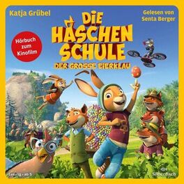 Album cover of Die Häschenschule - Der große Eierklau