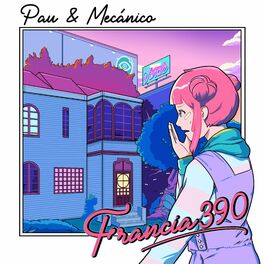 Album cover of Francia 390 (Mecánico Remix)