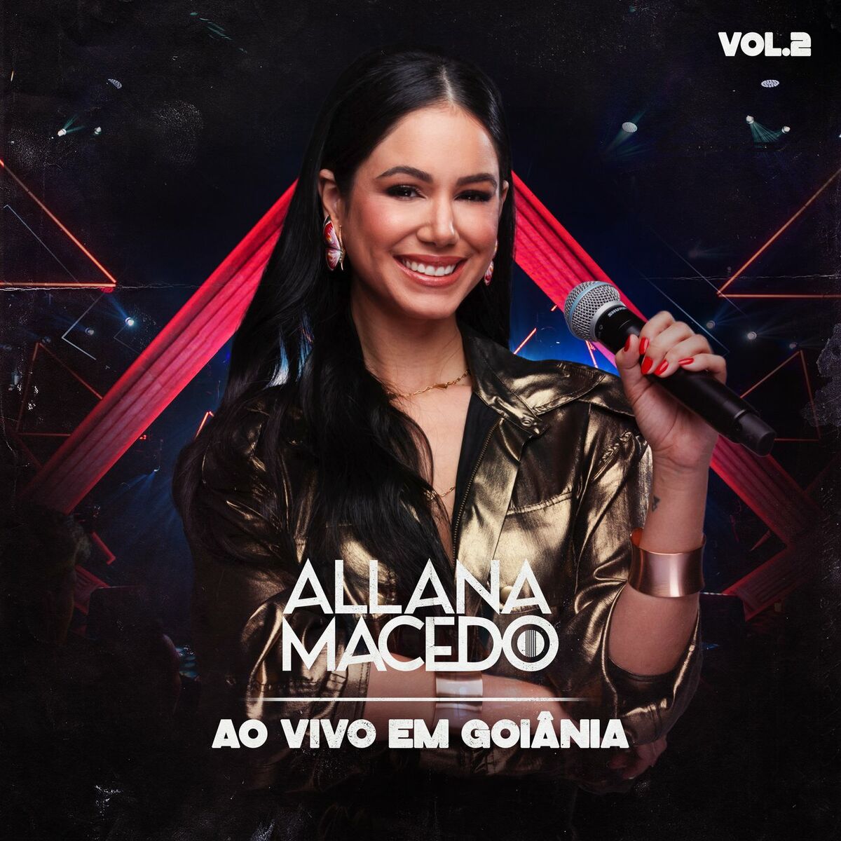 Allana Macedo - Ao Vivo Em Goiânia (Vol. 2): letras e músicas | Deezer