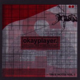 Album cover of Okayplayer: True Notes Vol. 1