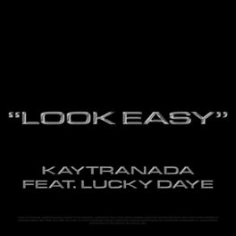 Album cover of Look Easy (feat. Lucky Daye)