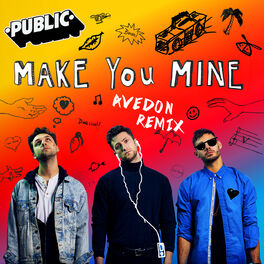 Album cover of Make You Mine (Avedon Remix)
