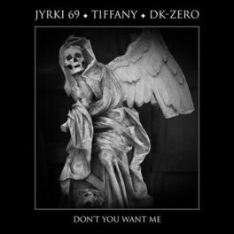 Album cover of Don't You Want Me