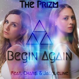 Album cover of Begin Again (feat. Charis & Jacqueline)