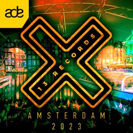 Album cover of 13 Records Amsterdam 2023 Album