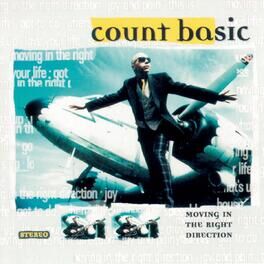 Album cover of Moving In The Right Direction (97 Version)