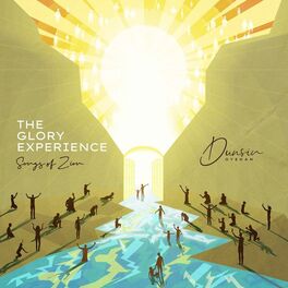 Album cover of The Glory Experience (Songs of Zion)